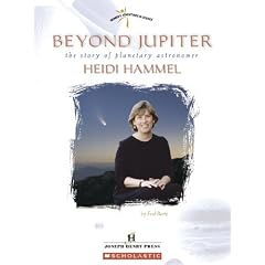 Beyond Jupiter: The Story Of Planetary Astronomer Heidi Hammel (Women's Adventures in Science)