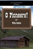 O Pioneers!