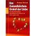 Das Gummib�rchen-Orakel der Liebe: Sie ziehen f�nf B�rchen und erfahren alles �ber Ihre Liebe, Ihren Partner, Ihr Gl�ck