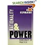 Rationality and Power (Morality & Society)