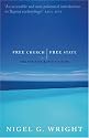 Free Church, Free State: The Positive Baptist Vision