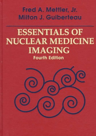 essentials of nuclear medicine imaging 4e
