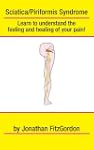 Sciatica/ Piriformis Syndrome- What,...