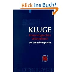 Etymologisches W�rterbuch der deutschen Sprache. (23.Auflage)