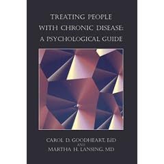 Treating People with Chronic Disease: A Psychological Guide (Psychologists in Independent Practice Series)