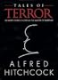 Tales of Terror: 58 Short Stories Chosen by the Master of Suspense