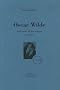 Oscar Wilde : Les mots et les songes