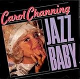 Jazz Baby by Carol Channing