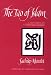 The Tao of Islam: A Sourcebook on Gender Relationships in Islamic Thought