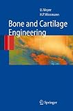 Bone and Cartilage Engineering