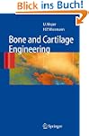 Bone and Cartilage Engineering: From...