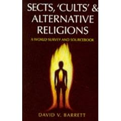 Sects, `Cults' & Alternative Religions: A World Survey and Sourcebook