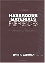 Hazardous Materials Emergencies: The Professional Response Team