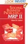Solving Business Problems with MRP II