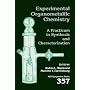 Experimental Organometallic Chemistry: A Practicum in Synthesis and Characterization (Acs Symposium Series)