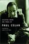 Selected Poems and Prose of Paul Celan