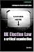 Book UK Election Law: A Critical Examination (Contemporary Issues in Public Policy)