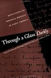 Through A Glass Darkly : Reflections On Personal Identity In Early America