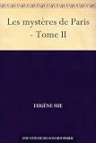 Les mystères de Paris - Tome II