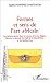 Formes et sens de l'art africain : Les surfaces planes dans les oeuvres d'art des Dogon, Bamana et Senoufo du Mali, de la Cote d'Ivoire et du Burkina Faso