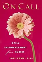 On Call: Daily Encouragement for Nurses