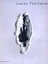 Lucio Fontana