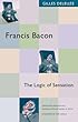 Francis Bacon: The Logic of Sensation