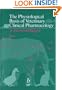 The Physiological Basis of Veterinary Clinical Pharmacology