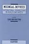 Medical Devices: International Perspectives on Health and Safety