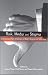 Risk, Media and Stigma: Understanding Public Challenges to Modern Science and Technology by  ISBN 1853837008