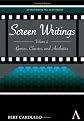 Screen writings : partial views of a total art, classic to contemporary
