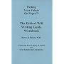 The Ethical Will Writing Guide Workbook