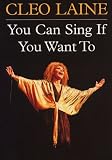 You Can Sing If You Want To