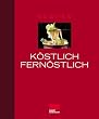 K�stlich fern�stlich
