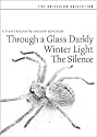 The Ingmar Bergman Trilogy: The Criterion Collection  (Through a Glass Darkly / Winter Light / The Silence)