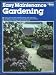 Book Easy Maintenance Gardening