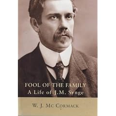 Fool of the Family: A Life of J.M. Synge