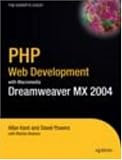 PHP Web Development with Macromedia Dreamweaver MX 2004
