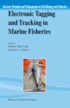 Electronic Tagging and Tracking in Marine Fisheries (Reviews: Methods and Technologies in Fish Biology and Fisheries)