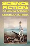 Science Fiction: A Historical Anthology (Galaxy Books)