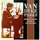 Idiosyncratic Path: The Best of Van Dyke Parks by Van Dyke Parks