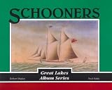  : Schooners (Great Lakes Album Series)