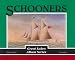 Third Party New : Schooners (Great Lakes Album Series)