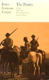 The Prairie: A Tale (Cooper, James Fenimore, Works.)