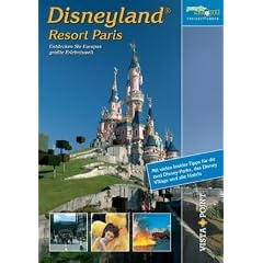Disneyland Resort Paris: Entdecken Sie Europas gr��te Erlebniswelt