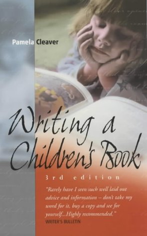 Writing a Children's Book: How to Write for Children and Get Published (How to): How to Write for Children and Get Published (How to)