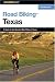 Book Road Biking Texas: A Guide to the Greatest Bike Rides in Texas (Road Biking Series)