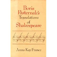 Boris Pasternak's Translations of Shakespeare
