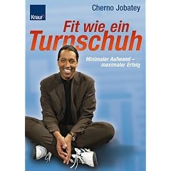 Fit wie ein Turnschuh: Minimaler Aufwand - maximaler Erfolg