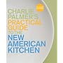 The Guide to the New American Kitchen